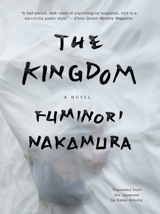 Title details for The Kingdom by Fuminori Nakamura - Available